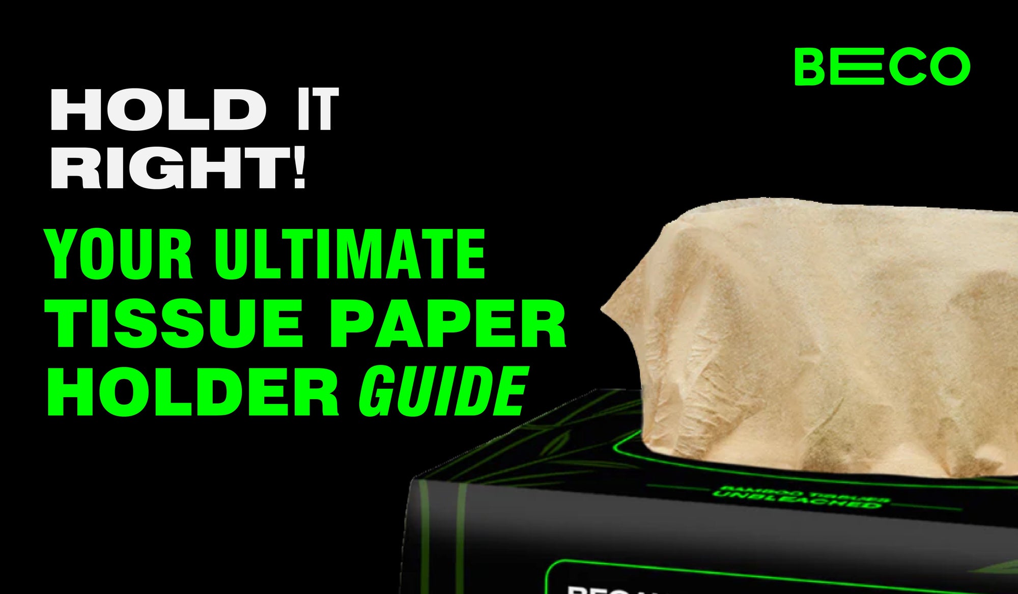 How to Choose the Perfect Tissue Paper Holder for Every Space