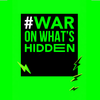 War on What's Hidden